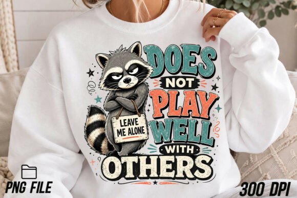 Raccoon Funny PNG: Introvert Humor for Creative Projects